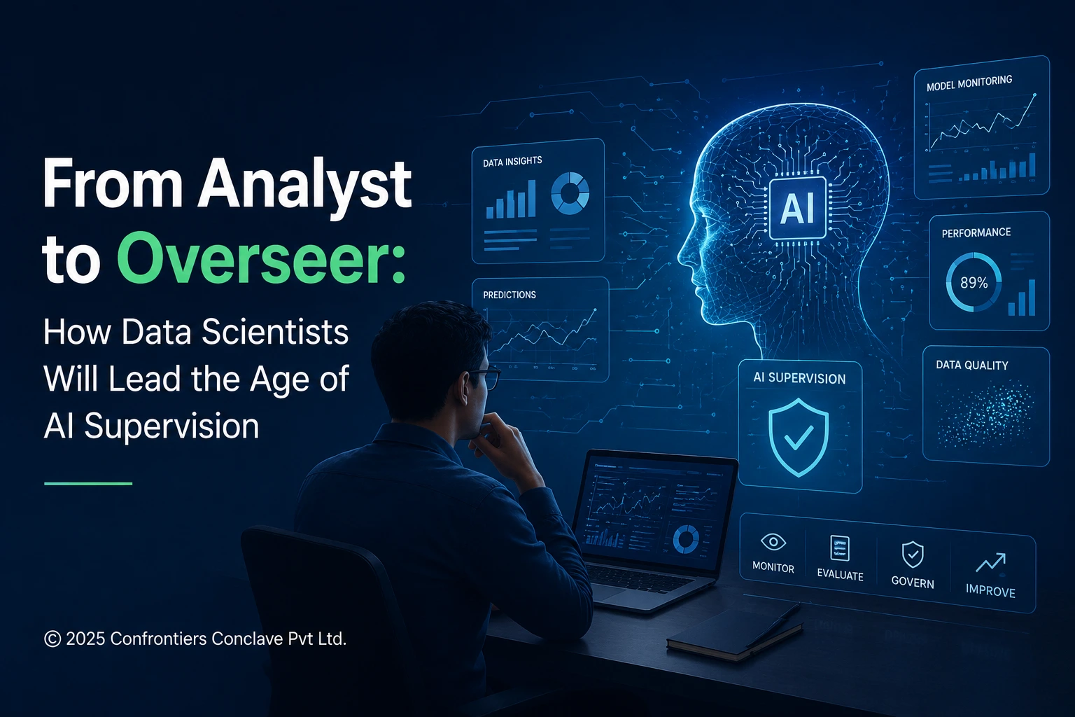 From Analyst to Overseer How Data Scientists Will Lead the Age of AI Supervision
